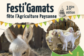 FESTI'GAMATS : Fête de l'agriculture paysanne